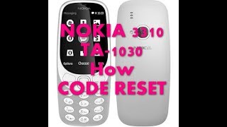 NOKIA 3310 TA1030 How CODE RESET [upl. by Adamsun]