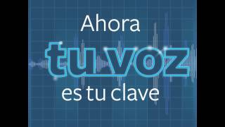 Ahora tu voz es tu clave [upl. by Sisto702]