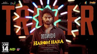 Harom Hara 2024 Official Hindi Trailer  Sudheer Babu Malvika Gnanasagar Dwaraka  Arban Studios [upl. by Ernaline]