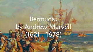 Bermudas by Andrew Marvell  Where the Remote Bermudas Ride  Poem [upl. by Zoilla]