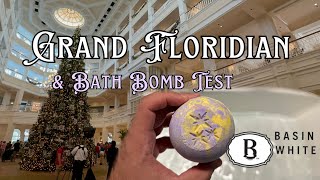 Grand Floridian Christmas amp Bath Bomb From Basin White  WDW Part 6 [upl. by Pilif]