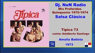 Tipica 73  Amalia Batista [upl. by Priscella]