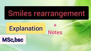 Smiles rearrangement mechanism and notes MSc chemistry bsc chemistry [upl. by Anatnom]