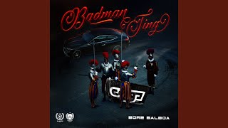 Badman Ting [upl. by Sinclare]