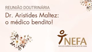 Dr Aristides Maltez o médico bendito [upl. by Elata]