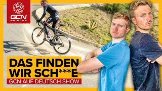 Alle Radsportler hassen diese Dinge Wirklich alle  GCN auf Deutsch Show 187 [upl. by Ahsyen]