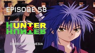 Hunter X Hunter 1999 Episode 58 Dub Indonesia  GON KILLUA PENGEJARAN MEMATIKAN [upl. by Olrak663]