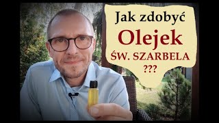 Jak zdobyć olejek św Szarbela  Aleksander Bańka [upl. by Weissmann]