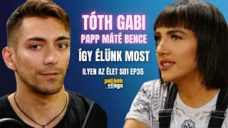 TÓTH GABI ÉS PAPP MÁTÉ BENCE ÍGY ÉLÜNK MOST  Ilyen az élet  Palikék világa by Manna [upl. by Husein]