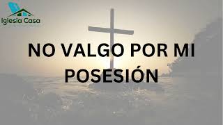 No valgo por mi posesion [upl. by Krell932]