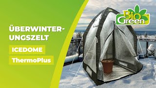 Überwinterungszelt quotICEDOME ThermoPlusquot Perfekter Schutz für Pflanzen vor Schnee Frost Regen etc [upl. by Gwendolin850]