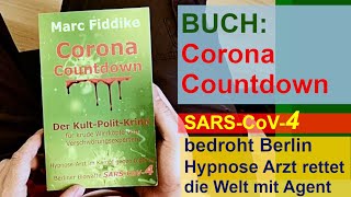 TRAILER Thriller mit PLANdemieFaktor  CORONA COUNTDOWN  SARSCoV4 bedroht Berlin tödlich  Buch [upl. by Rodrich]