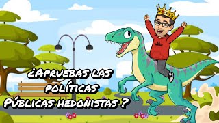 ¿como son las políticas públicas hedonistas  Documental documentary información education [upl. by Patric666]