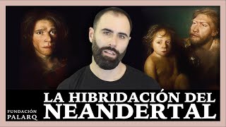 ¿Hibridación entre Neandertales y Humanos modernos [upl. by Aremihc978]