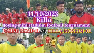 Killa Joying mini stadium football tournament GROUP 16 JOYING KAMI01vs KILLA MOSLIM01 [upl. by Ninon]