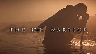 The 13th Warrior [upl. by Aleta]