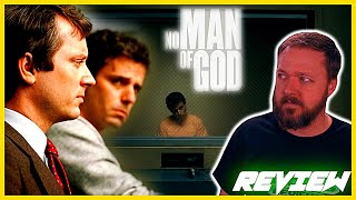 NO MAN OF GOD  Movie Review [upl. by Ferrigno]