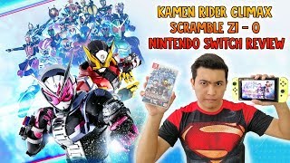 Kamen Rider Climax Scramble Zi O Nintendo Switch Review [upl. by Laefar]