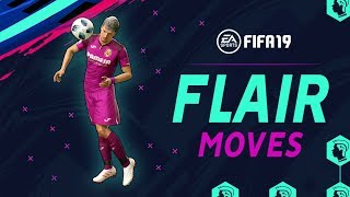 FIFA 19  Best Flair Moves [upl. by Wylma486]