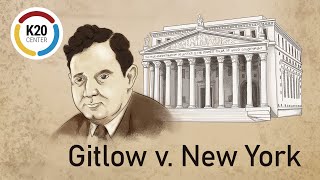 Gitlow v New York [upl. by Nally]