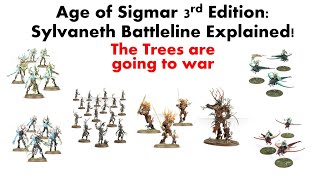 Age of Sigmar 3rd Edition Sylvaneth Battleline Explained [upl. by Natek840]