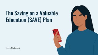 Saving on a Valuable Education SAVE Plan  The New IncomeDriven Repayment Plan [upl. by Earas853]