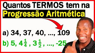 Como Saber Quantos Termos tem numa Progressão Aritmética [upl. by Aiciram]