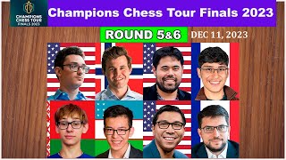 🔴 Round 56  Champions Chess Tour Finals 2023  Carlsen Nakamura Caruana Mvl So Firouzja [upl. by Notsnarc]