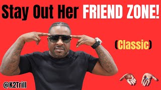 Stay Out Her FRIEND ZONE [upl. by Vaios]