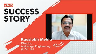 Journeyofselfmastery  Kaustubh Mehta  Director Metaforge Engineering I Pvt Ltd [upl. by Lucina]