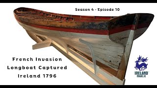 French Invasion Longboat Captured Bantry Bay Ireland 1796  Season 4 – Episode 10 [upl. by Past]