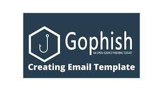 3 How to Setup Email Template in Gophish [upl. by Happ]