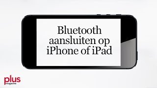 Een apparaat koppelen aan je iPhone of iPad met bluetooth [upl. by Napas493]