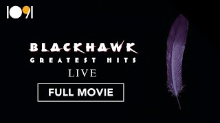 Blackhawk Greatest Hits Live FULL CONCERT [upl. by Notsnorb]