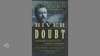 River of Doubt Chapter 3 Preparation [upl. by Pacian]