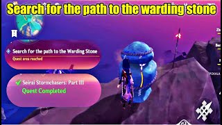 Search for the path to the warding stone  Seirai Stormchasers part 3  Genshin impact [upl. by Spurgeon]