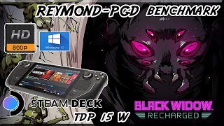 ⚡Black Widow Recharged TDP 4 W  Steam Deck  Windows 10  Alto  800p  20  Genial ⚡ [upl. by Renzo]