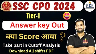 SSC CPO 2024 Tier1 Answer key out Take part in cutoff analysis [upl. by Biddle]