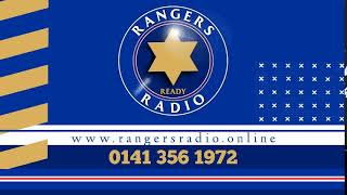 RangersRadioonline Live Phone In Show  Absent Friends  Monday 04072022 [upl. by Dedra]