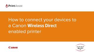 How to connect your devices to a Canon Wireless Direct enabled printer [upl. by Acilejna480]