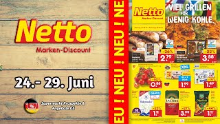 NETTO Prospekt  Gültig von 24062024  Supermarkt Prospekte amp Angebote DE [upl. by Marc]