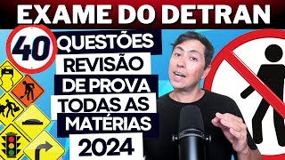 SIMULADO DO DETRAN 2024  REVISÃO DE 40 QUESTÕES  PROVA SIMULADA DO DETRAN 2024 [upl. by Nytsirhc]