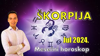 HOROSKOP ZA JUL 2024 ŠKORPIJA horoskop [upl. by Aseneg]