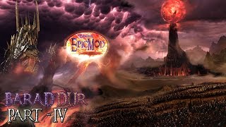 BARAD DUR PART 4 [upl. by Yelroc]