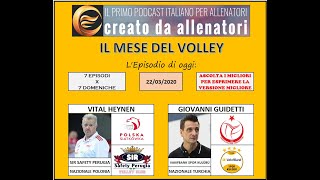 VITAL HEYNEN  GIOVANNI GUIDETTI Episodio 102 [upl. by Hands106]