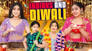 Indians And Diwali  Ft Tena Jaiin  The Paayal Jain [upl. by Nilyac]