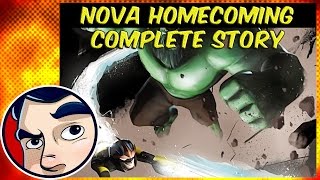 Nova quotHomecomingquot  Complete Story  Comicstorian [upl. by Leagiba830]