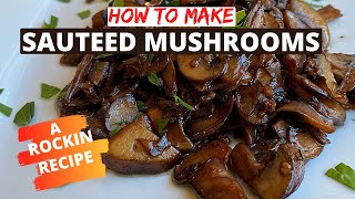 Everyone Should Know How To Saute Mushrooms Like This [upl. by Marline]