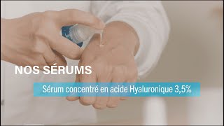 NOS SÉRUMS  Sérum Concentré Acide Hyaluronique 35 [upl. by Toomay]