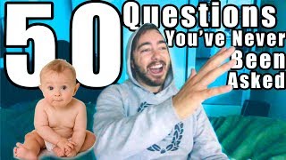 50 Random Questions Youve NEVER Been Asked Before [upl. by Gnivri]